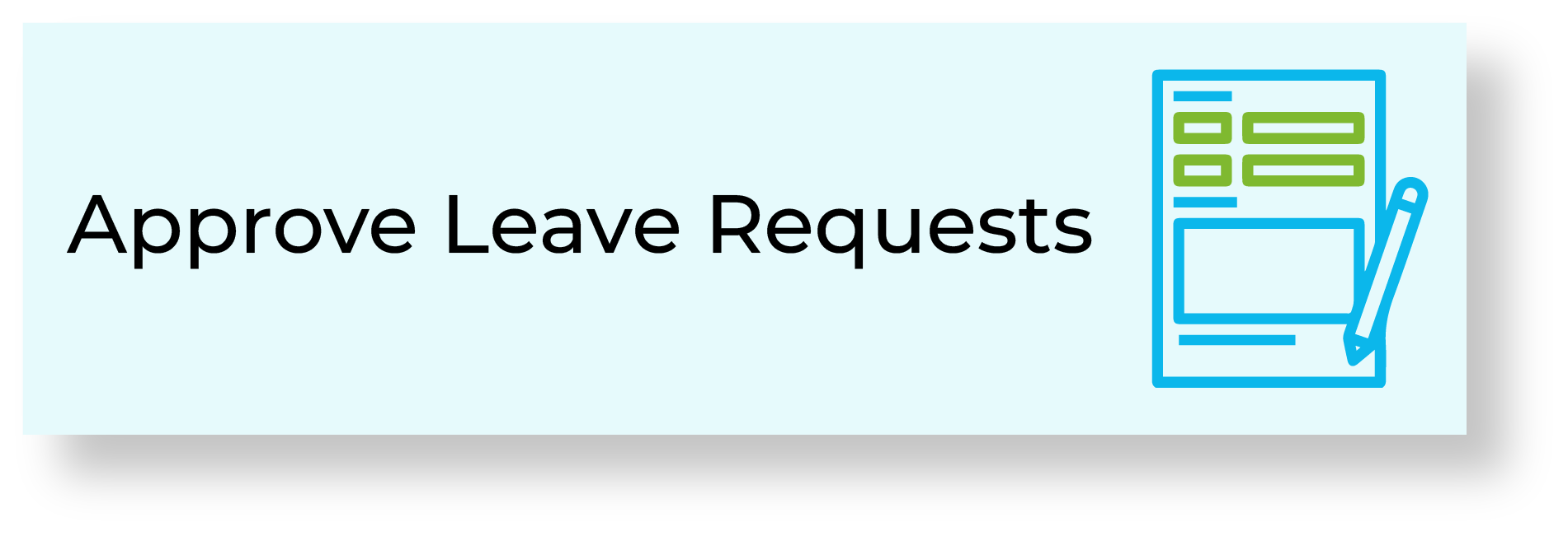 Approve Leave Requests