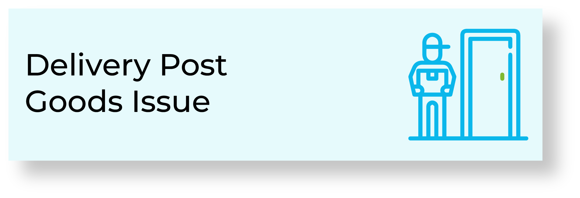 Delivery Post Goods Issue