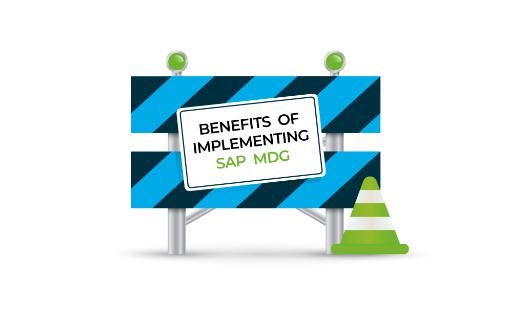 Benefits of Implementing SAP MDG in Oil & Gas Industry Benefits of Implementing SAP MDG in Oil & Gas Industry