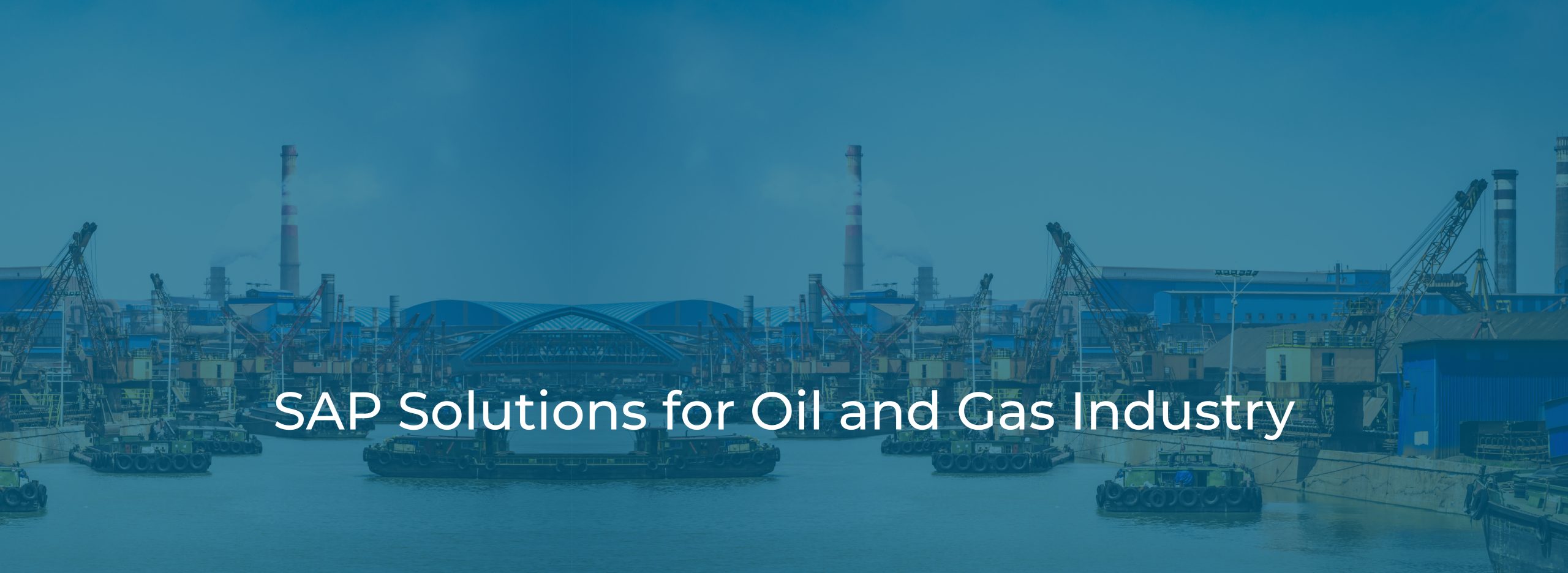 SAP Solutions for Oil and Gas Industry