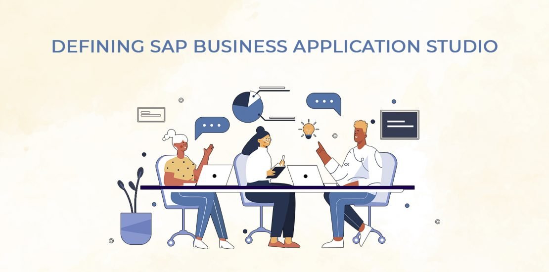 Defining SAP Business Application Studio