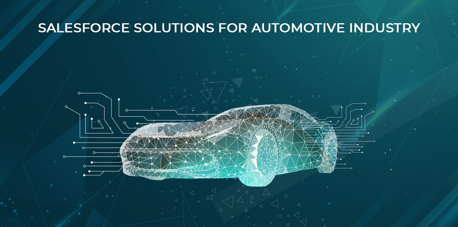 Salesforce Solutions for Automotive Industry
