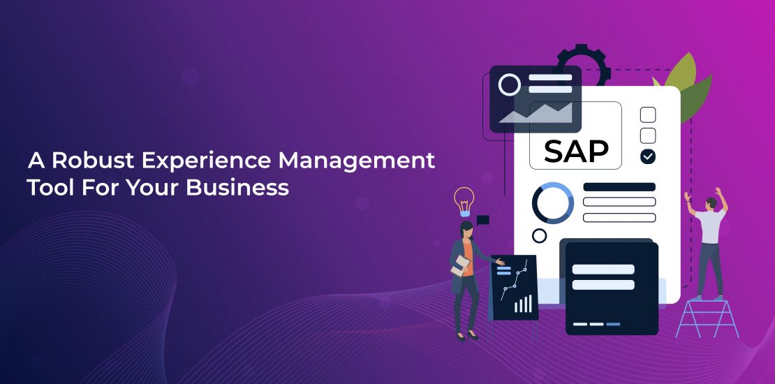 SAP Qualtrics- A Robust Experience Management Tool For Your Business