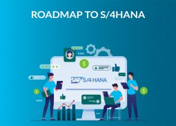ROADMAP TO S/4HANA