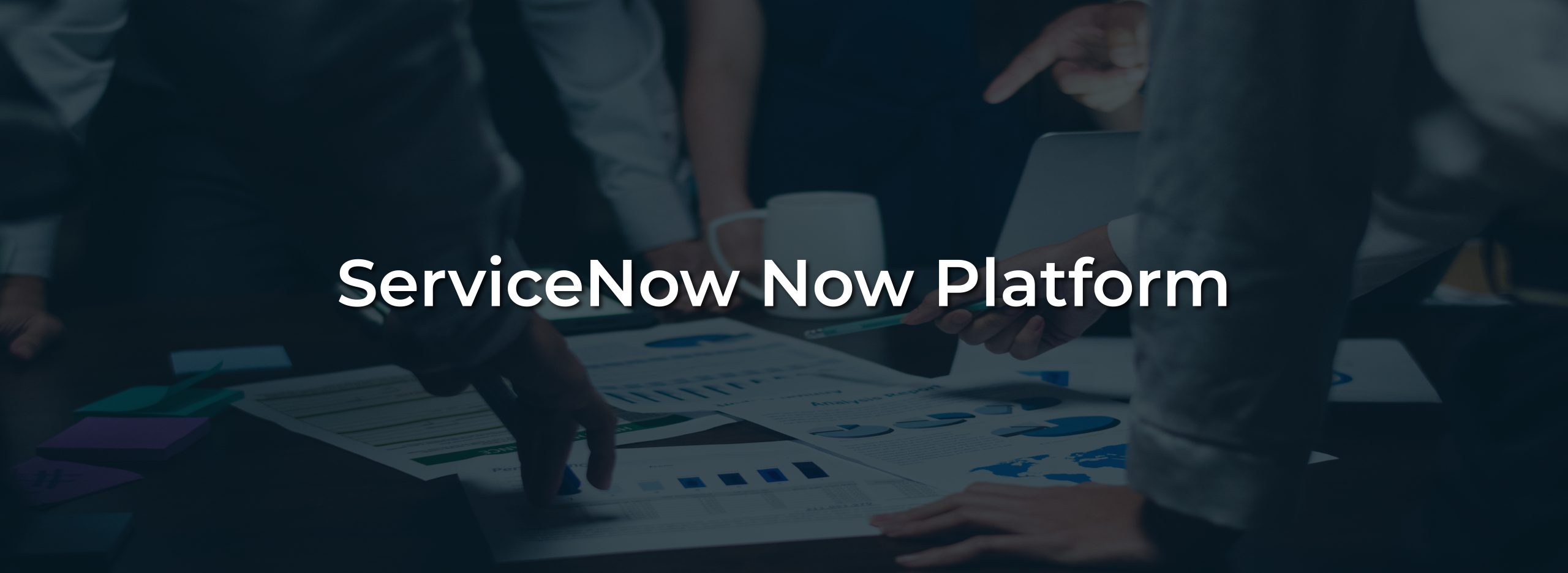 ServiceNow Now Platform ServiceNow Now Platform