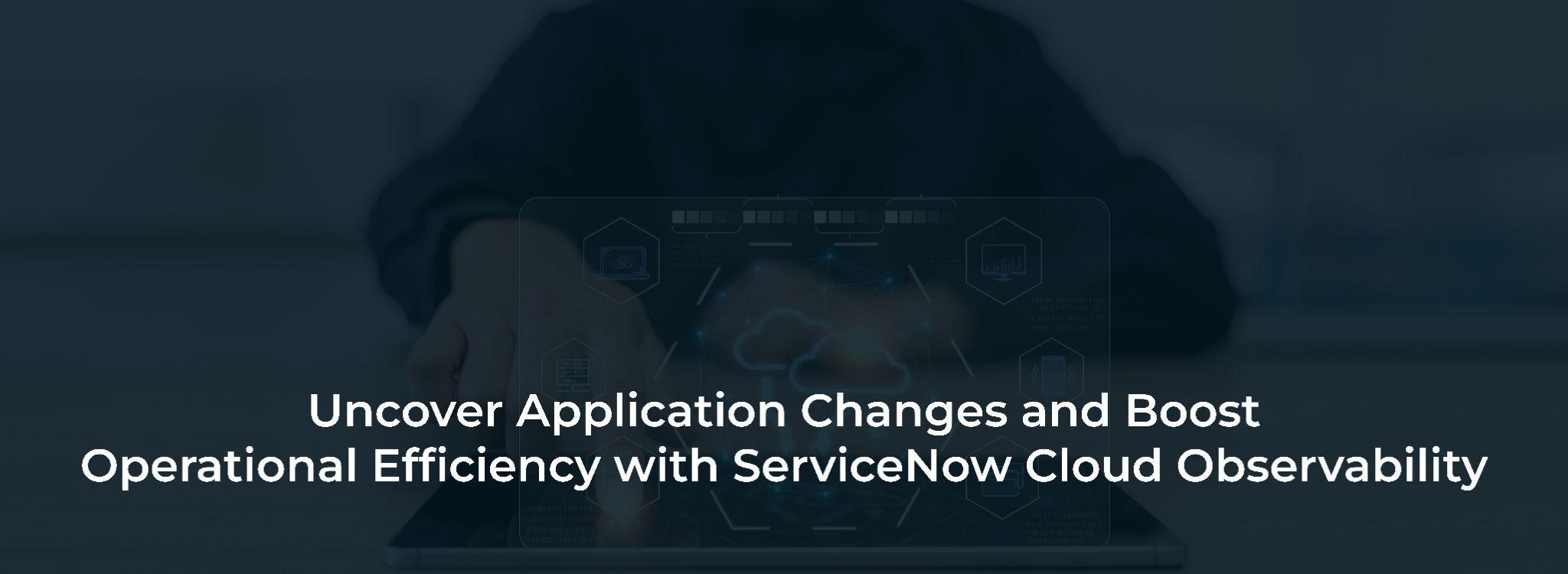 ServiceNow Cloud Observability LMTEQ