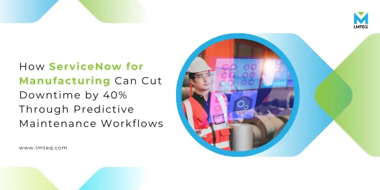 A hero section image showcasing a manufacturing employee in a safety suit optimizing process (showcases as a hologram) with a blog title, "ServiceNow for Manufacturing" on the left side of the image.
