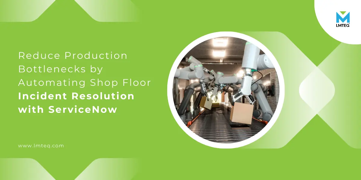 Multiple robotic arms in the production line at a manufacturing plant working synchronously, and it is monitored with the servicenow automation tool to reduce incident.