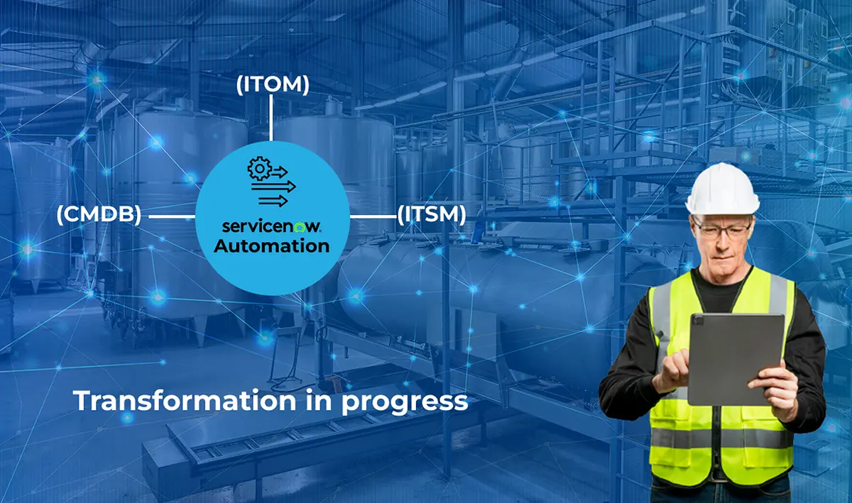 A man in a hard hat and safety vest uses a tablet. Behind him are industrial tanks and digital graphics showing “servicenow Automation” connected to ITOM, CMDB, and ITSM. Text reads “Transformation in progress with ServiceNow for Chemical Manufacturing.”.