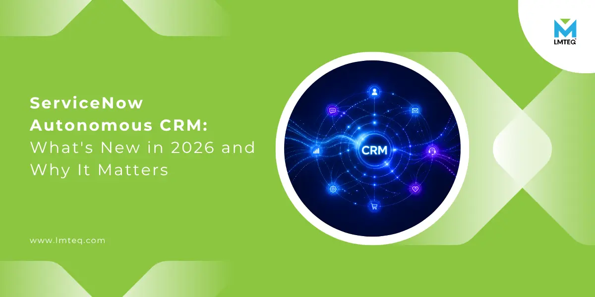 ServiceNow Autonomous CRM 2026 banner showing AI driven customer service, sales, and support network connected around a central CRM icon