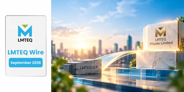 September 2026 Newsletter – LMTEQ’s Private Limited Transition